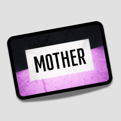 Mother Patch